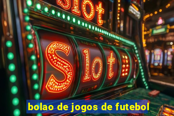 bolao de jogos de futebol